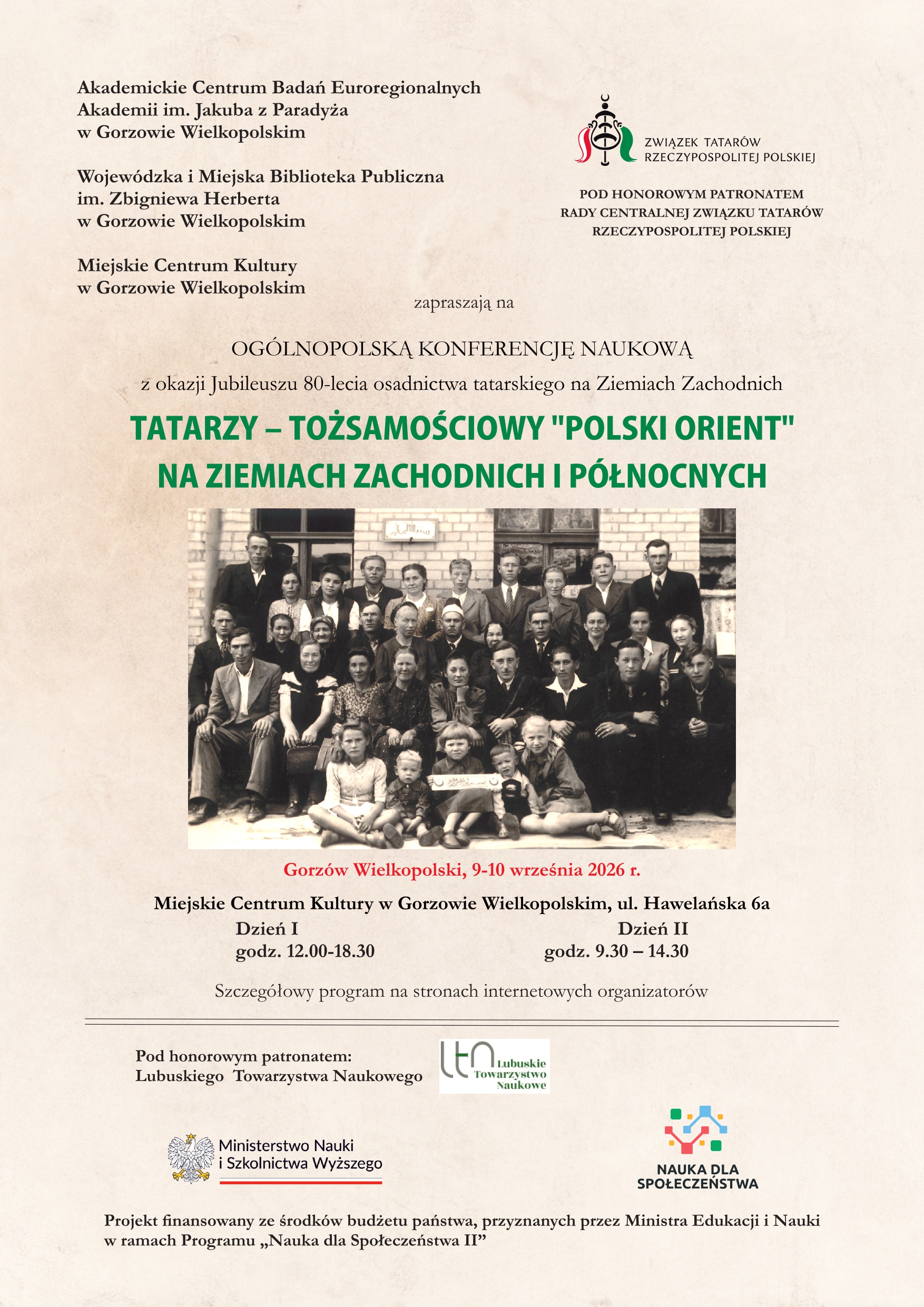 plakat ogólnopolska Konferencja Naukowa z okazji Jubileuszu 80-lecia osadnictwa tatarskiego na Ziemiach Zachodnich